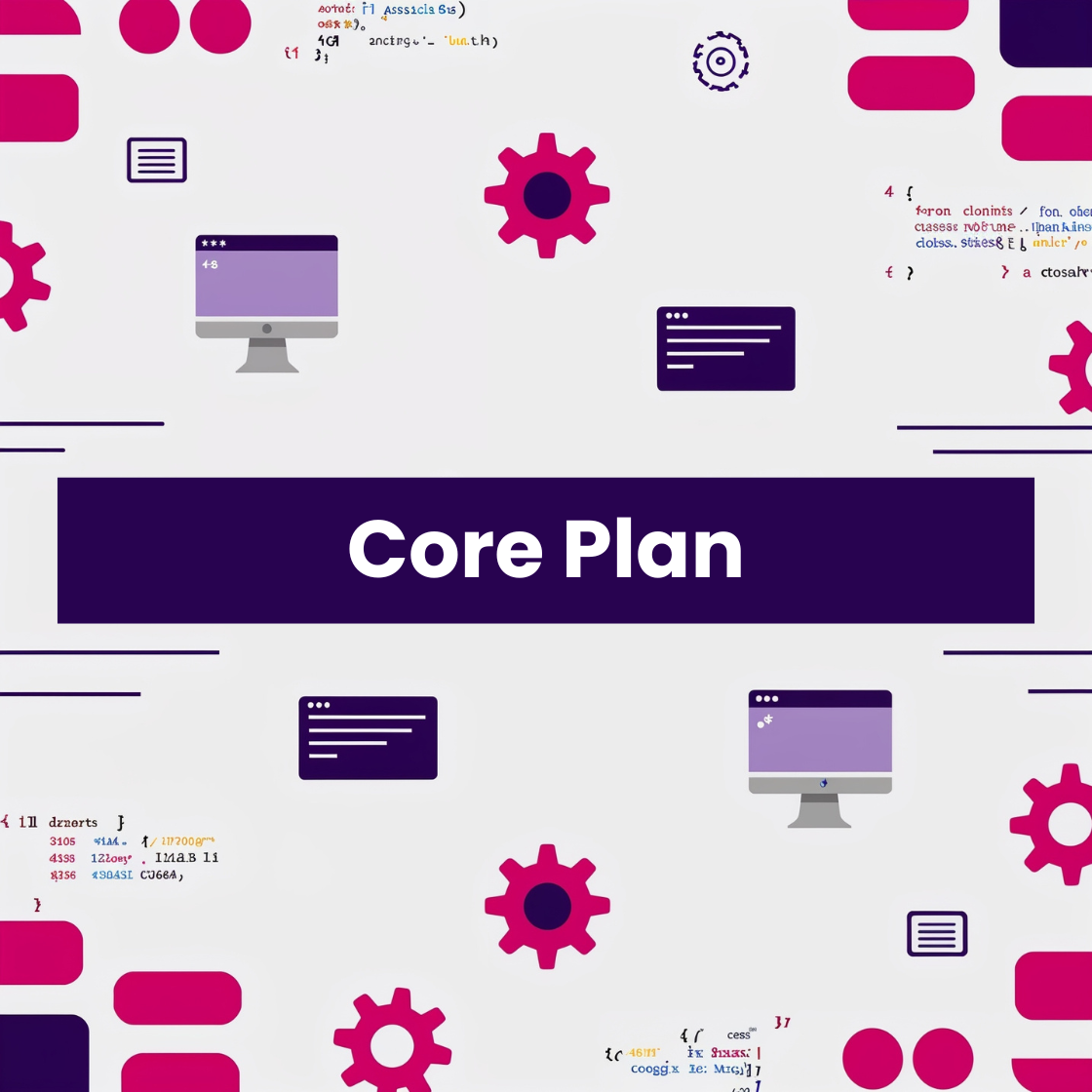 Core Plan